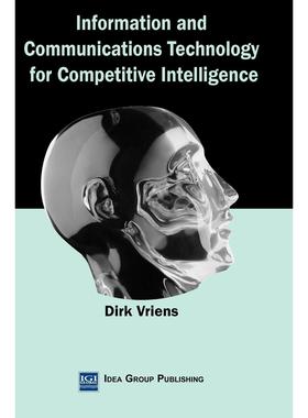 【预售 按需印刷】英文原版用于竞争情报的信息与通信技术Information and Communications Technology for Competitive Intellige
