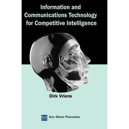 【预售 按需印刷】英文原版用于竞争情报的信息与通信技术Information and Communications Technology for Competitive Intellige