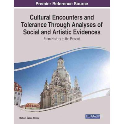 【预售 按需印刷】英文原版Cultural Encounters and Tolerance Through Analyses of Social and Artistic Evidences进口原版正版