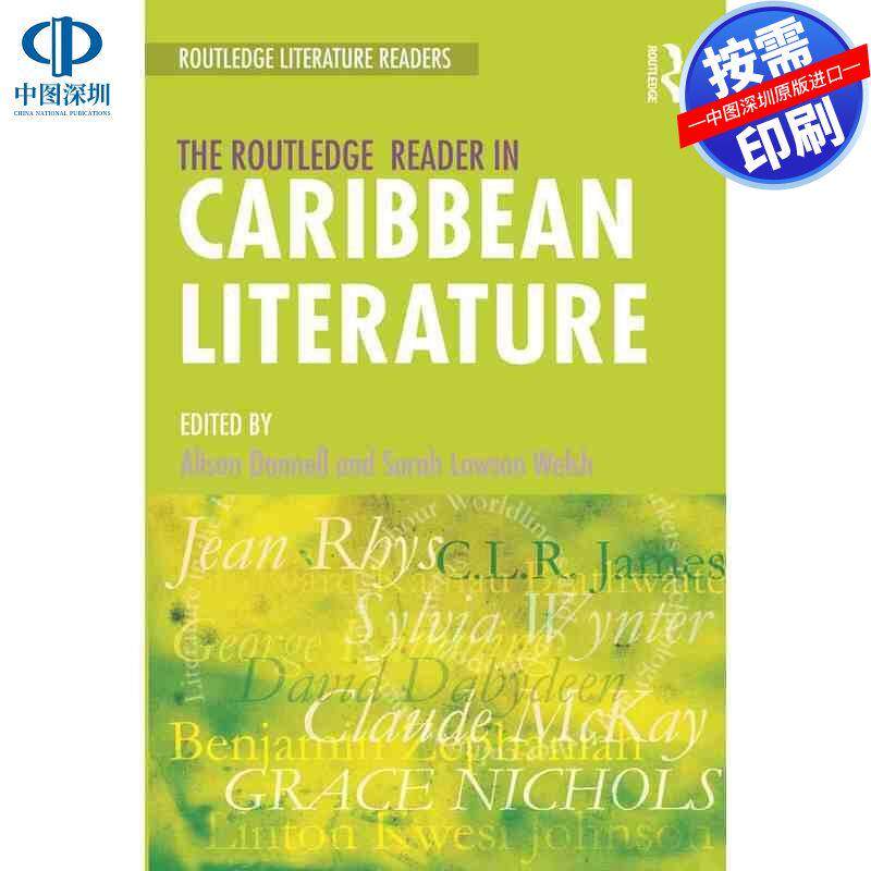 预售【按需印刷】英文原版 加勒比文学的鲁特利奇读者 The Routledge Reader in Caribbean Literature 原装进口正版书籍