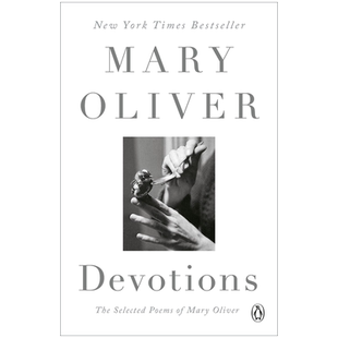 预售英文原版 玛丽奥利弗诗歌选集 普利策奖诗人 Devotions: The Selected Poem 美国国家图书奖 Mary Oliver