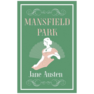 英文原版 简·奥斯汀:曼斯菲尔德庄园 Alma Classics: Mansfield Park Jane Austen Alma Books 经典名著 进口正版书籍
