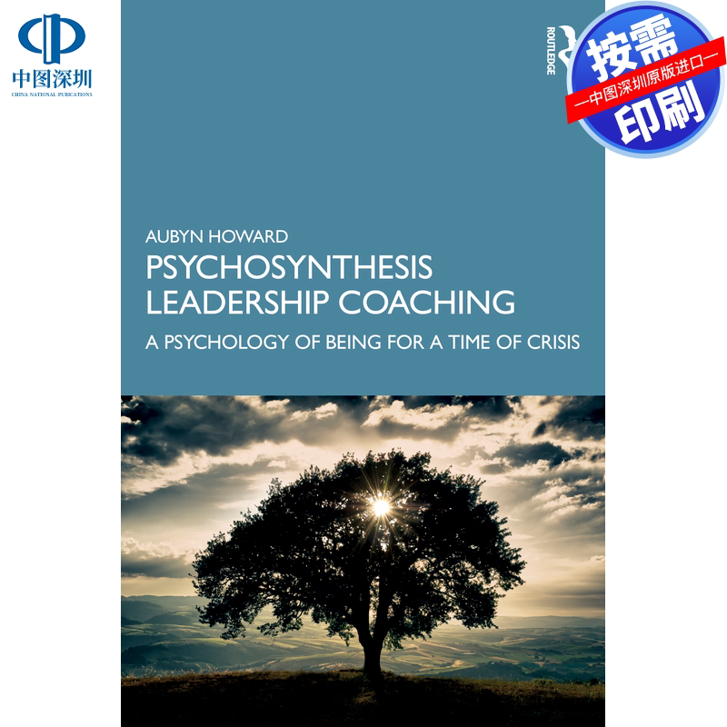预售【按需印刷】英文原版 心理合成领导力教练 Psychosynthesis Leadership Coaching 原装进口正版书籍