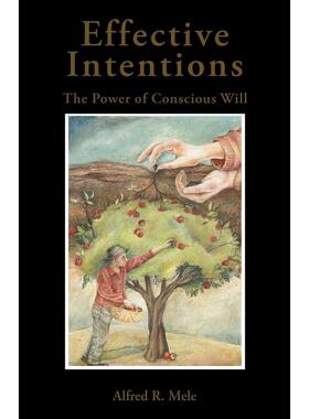 预售【按需印刷】英文原版 Effective Intentions有效的意图 牛津大学出版 原版进口正版书籍