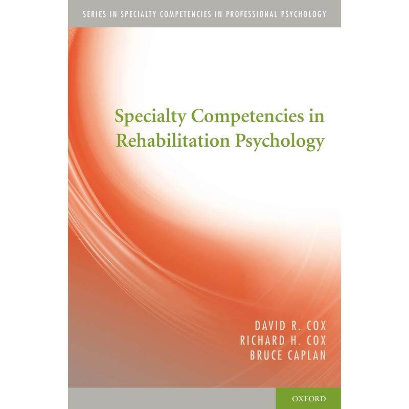 预售【按需印刷】英文原版 Specialty Competencies in Rehabilitation Psychology康复心理学的专业能力 牛津大学出版 原装进口正