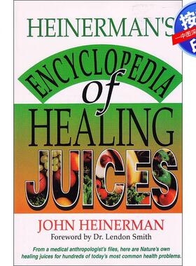 预售【按需印刷】英文原版 海纳曼治愈果汁百科全书Heinermans Encyclopedia of Healing Juices原版进口书籍