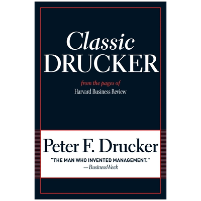 经典德鲁克摘自哈佛商业评论
