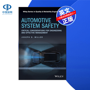 关键考虑因素 预售 Wiley出版 进口英文正版 书籍 System Automotive 汽车系统安全：工程和有效管理 按需印刷 Safety