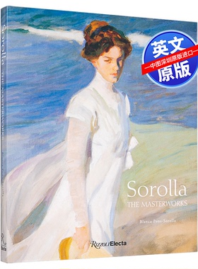 英文原版 Sorolla: The Masterworks 索罗拉 西班牙印象派画家 绘画画册 精装 索罗拉作品 进口正版书籍