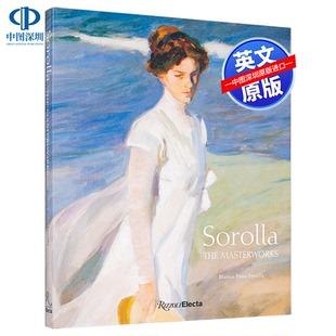 英文原版 Sorolla: The Masterworks 索罗拉 西班牙印象派画家 绘画画册 精装 索罗拉作品 进口正版书籍