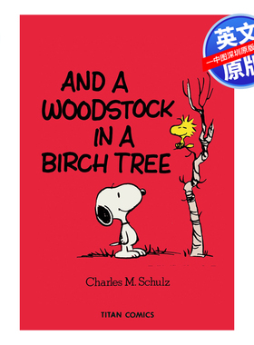 英文原版 花生 漫画 和桦树上的木桩 第14本 Peanuts: And A Woodstock In A Birch Tree  经典幽默搞笑连环画
