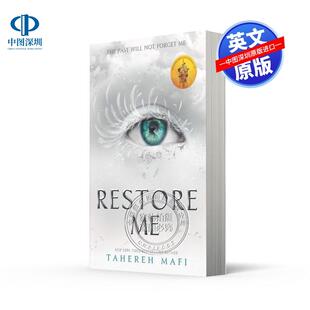 预售英文原版 摧毁我系列4 恢复我Restore Me 奇幻浪漫爱情流行小说 纽约时报畅销书作家Tahereh Mafi Shatter Me