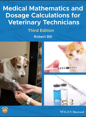 【预售 按需印刷】英文原版兽医技术员的医学数学 3eMedical Math for Vet Techs 3e原装进口正版书籍