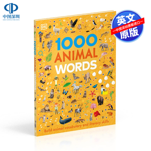 英文原版 1000个动物单词建立动物词汇和读写技能 1000 Animal Words: Build Animal Vocabulary and Literacy Skills
