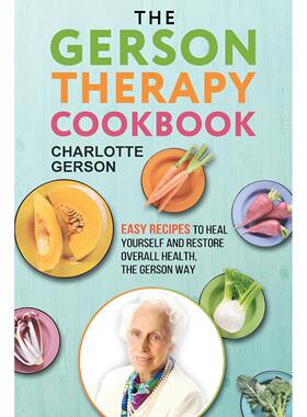 【预售 按需印刷】英文原版 格尔森疗法食谱 The Gerson Therapy Cookbook 进口原版正版书籍