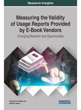 【预售 按需印刷】英文原版测量电子书供应商提供的使用报告的有效性Measuring the Validity of Usage Reports Provided by E-Boo