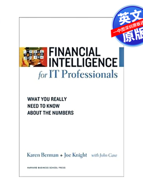 英文原版 IT专业人士财务智能：了解数字的真正含义 哈佛商业评论管理指南 Financial Intelligence for IT Professionals