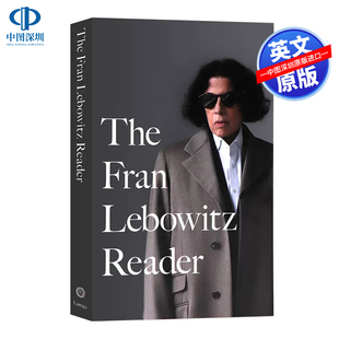 英文原版 读者 进口正版 Reader 幽默 Lebowitz Fran The 弗兰·莱博维兹