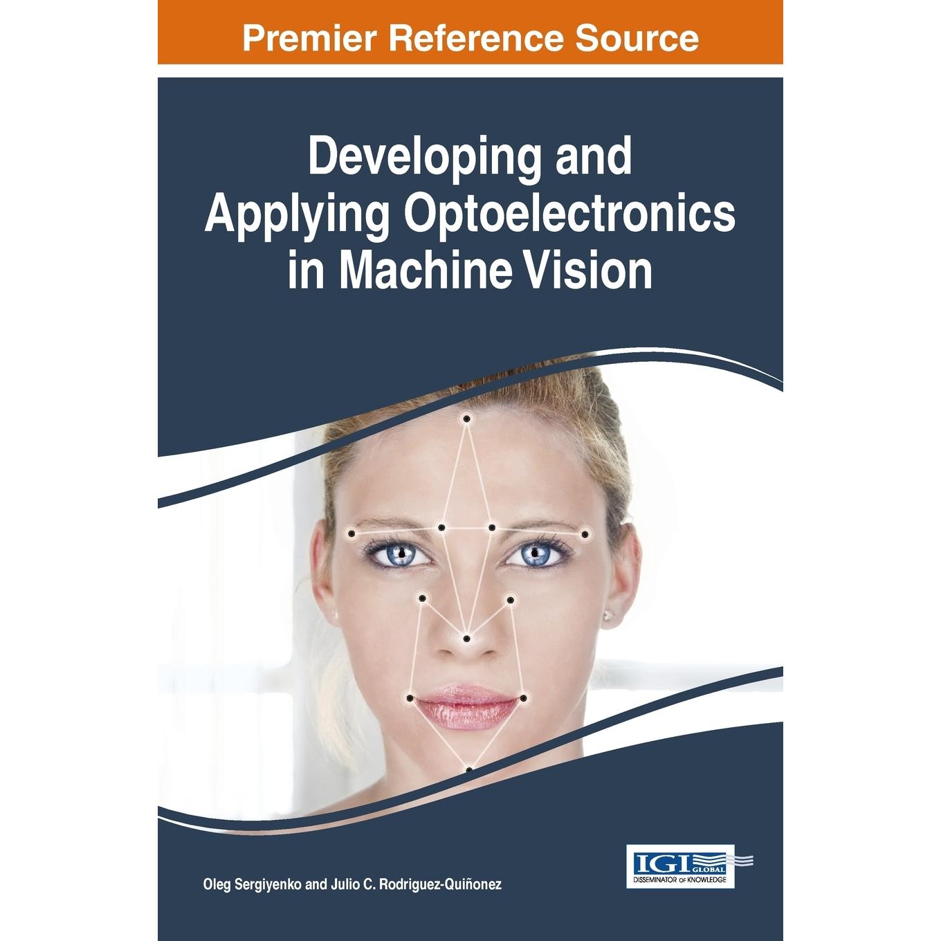【预售 按需印刷】英文原版在机器视觉中开发和应用光电技术Developing and Applying Optoelectronics in Machine Vision原装进口