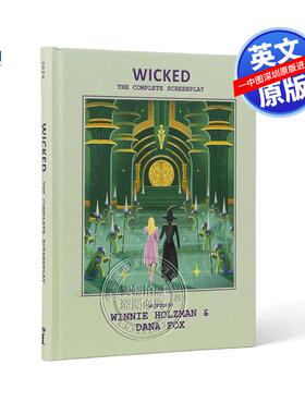 预售英文原版 魔法坏女巫官方剧本书 Wicked: The Complete Screenplay