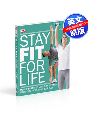 英文原版 DK百科 Stay Fit For Life 保持健康指南书 Move It or Lose It 科普百科读物 健康养生指导参考书