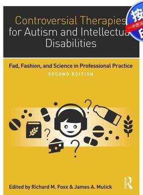 预售【按需印刷】英文原版 争议性疗法治疗自闭症和智力障碍 Controversial Therapies for Autism and Intellectual Disabilities