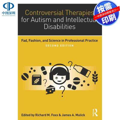 预售【按需印刷】英文原版 争议性疗法治疗自闭症和智力障碍 Controversial Therapies for Autism and Intellectual Disabilities