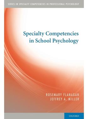 预售【按需印刷】英文原版 Specialty Competencies in School Psychology学校心理学专业能力 牛津大学出版 原版进口正版书籍