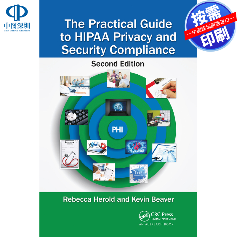 预售【按需印刷】英文原版 HIPAA隐私与安全合规实用指南 The Practical Guide to HIPAA Privacy and Security Compliance 原装进