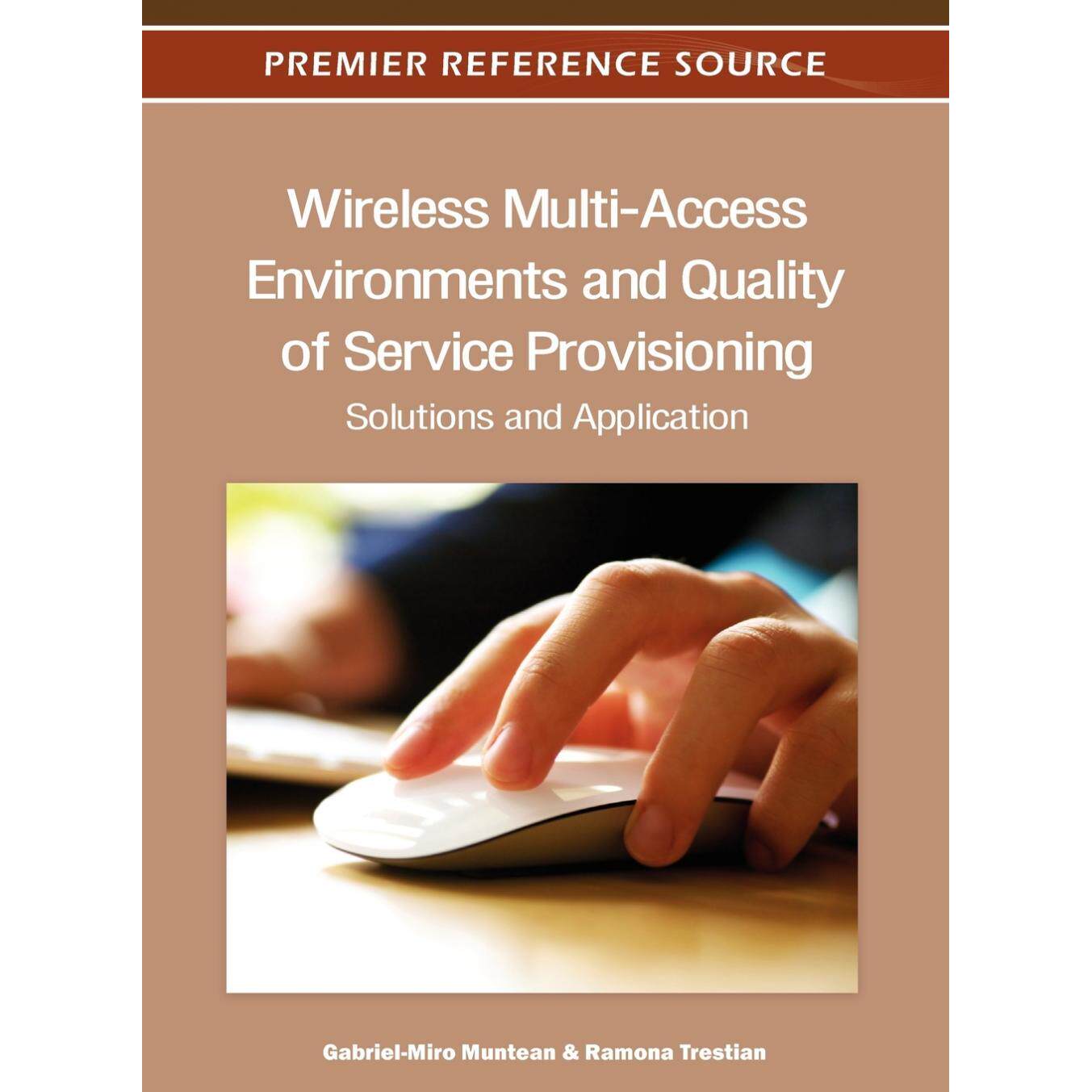 【预售 按需印刷】英文原版无线多接入环境与服务质量保障Wireless Multi-Access Environments and Quality of Service Provision