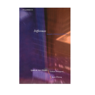 【预售 按需印刷】差异:当代建筑的地形学 Differences: Topographies of Contemporary Architecture 进口英文正版书籍