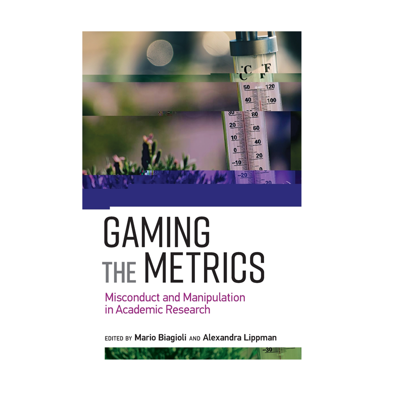 【预售 按需印刷】博弈指标：学术研究中的不端行为和操纵 Gaming the Metrics 进口英文正版书籍