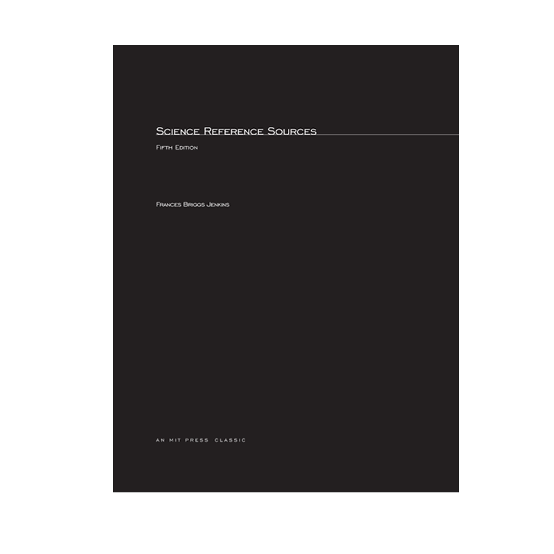 【预售 按需印刷】科学参考资料，第五版 Science Reference Sources, fifth edition 进口英文正版书籍