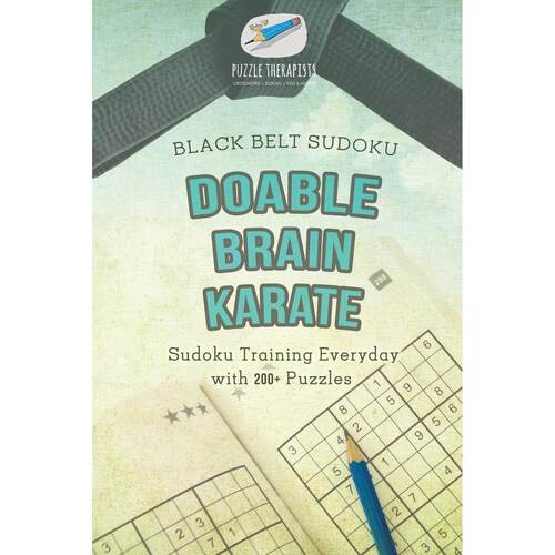 【预售 按需印刷】英文原版Doable Brain Karate | Black Belt Sudoku | Sudoku Training Everyday with 200+ Puzzles进口原版正