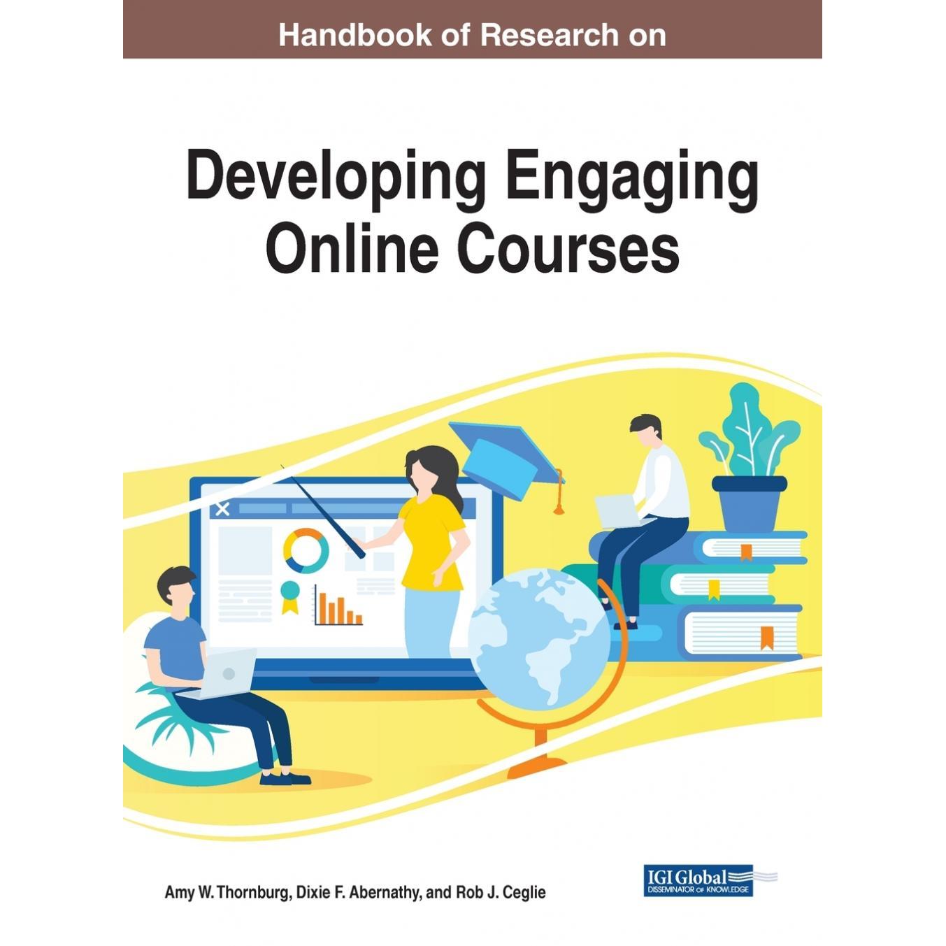 【预售 按需印刷】英文原版开发吸引人的在线课程研究手册Handbook of Research on Developing Engaging Online Courses原装进口