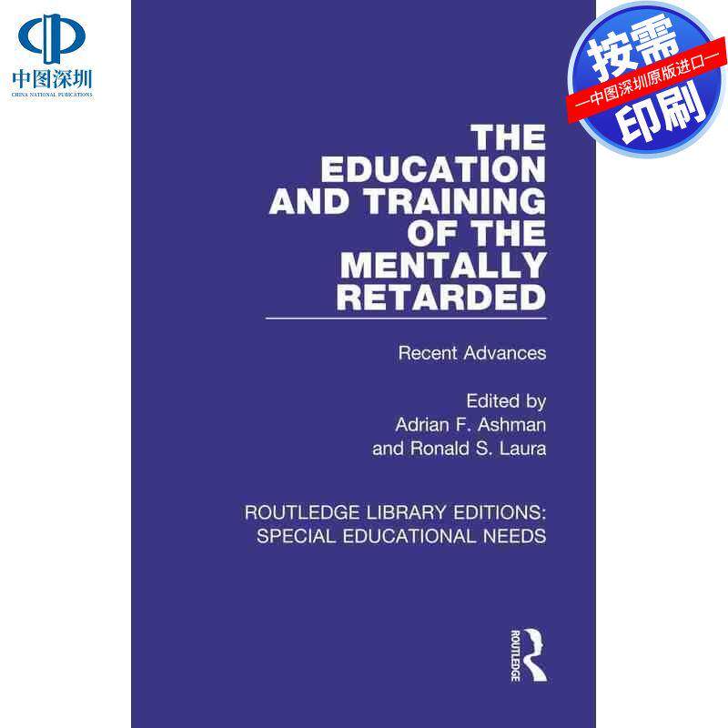 预售【按需印刷】英文原版 智力障碍者的教育与培训 The Education and Training of the Mentally Retarded 原装进口正版书籍