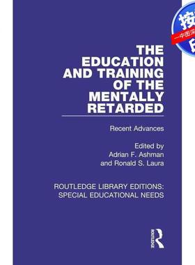 预售【按需印刷】英文原版 智力障碍者的教育与培训 The Education and Training of the Mentally Retarded 原装进口正版书籍