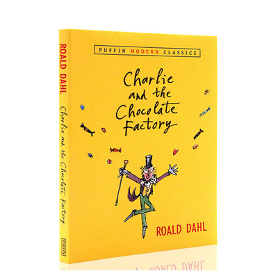 现货英文原版 查理和巧克力工厂 儿童读物小说 Charlie and the Chocolate Factory 罗尔德达尔 Roald Dahl
