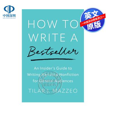 英文原版 如何写一本畅销书 为普通读者写叙事性非小说的内幕指南 How to Write a Bestseller