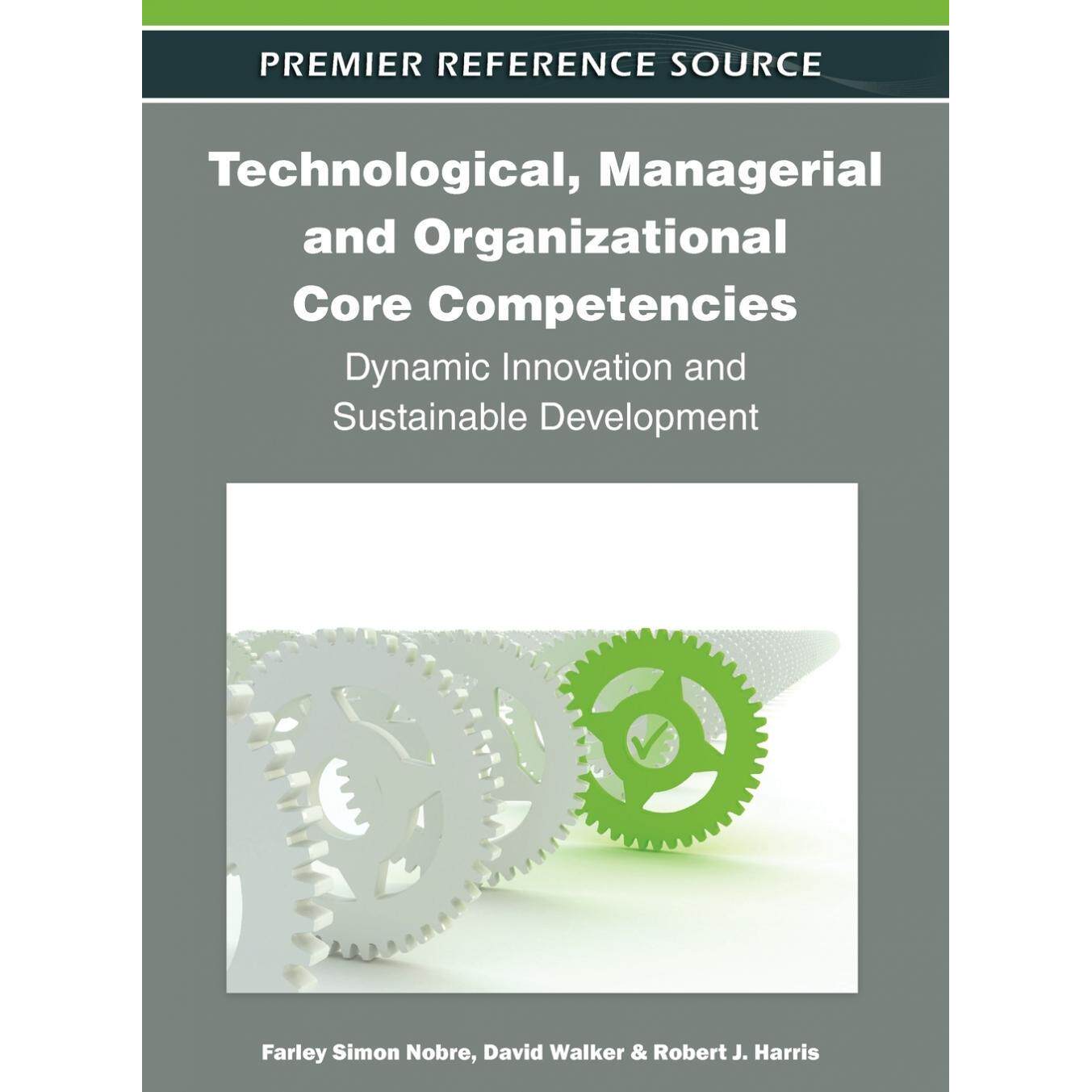 【预售 按需印刷】英文原版技术和管理组织核心能力Technological  Managerial and Organizational Core Competencies原装进口正