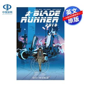 预售英文原版 银翼杀手2019 第2卷 世界之外 Blade Runner 2019: Off World 科幻美漫漫画 纽约时报畅销书作家