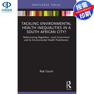 预售【按需印刷】英文原版 在南非城市解决环境健康不平等？ Tackling Environmental Health Inequalities in a South African Ci