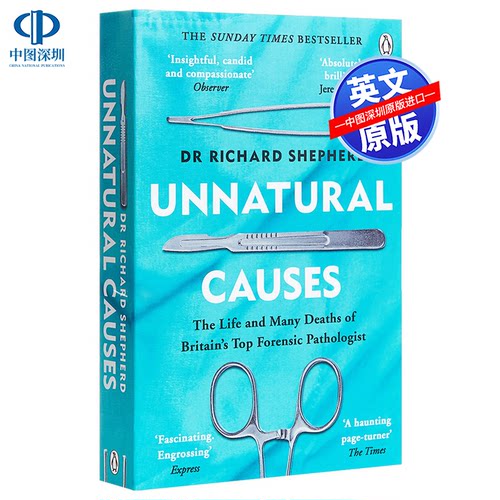 预售英文原版 非自然死亡Unnatural Causes非自然 外科医生真实案件 Dr Richard Shepherd 英国法医病理学家理查德·谢泼德博士