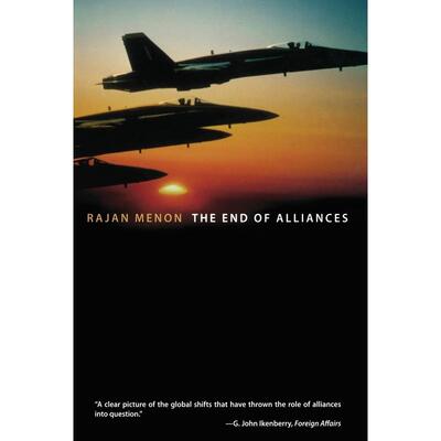 预售【按需印刷】英文原版 End of Alliances同盟的终结 牛津大学出版 原装进口正版书籍