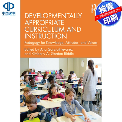 预售【按需印刷】英文原版 发展适宜性课程与教学 Developmentally Appropriate Curriculum and Instruction 原装进口正版书籍