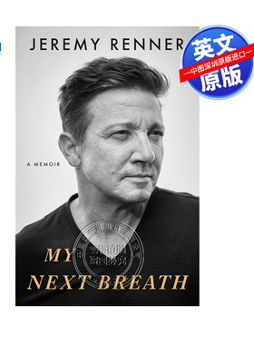 预售英文原版 复仇者联盟鹰眼 个人传记 杰里米·雷纳 我的下一次呼吸 平装 My Next Breath Jeremy Renner 自我提升进口正版书