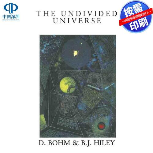 预售【按需印刷】英文原版 未分割的宇宙 The Undivided Universe 原装进口正版书籍