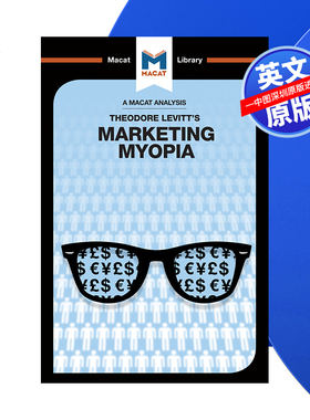 【预售 按需印刷】西奥多·莱维特的营销近视分析 英文正版 An Analysis of Theodore Levitt's Marketing Myopia 进口书