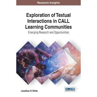 CALL Communities原 英文原版 Textual Interactions 按需印刷 在CALL学习社区中探索文本互动Exploration Learning 预售