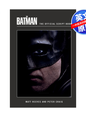 英文原版 新蝙蝠侠电影官方剧本 The Batman: The Official Script Book 进口英文版正版书籍